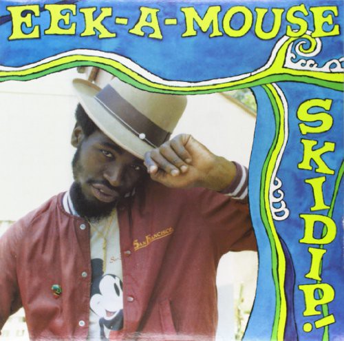 Eek-A-Mouse: Skidip [ Vinyl ]