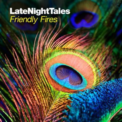 Friendly Fires: Late Night Tales [ Vinyl ]