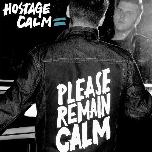 Hostage Calm: Please Remain Calm [ Vinyl ]