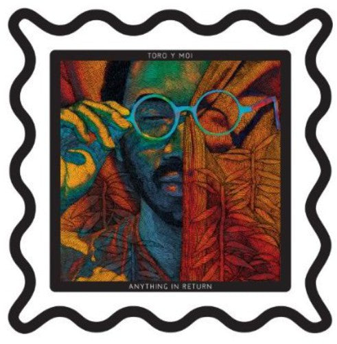 Toro y Moi: Anything in Return [ Vinyl ]