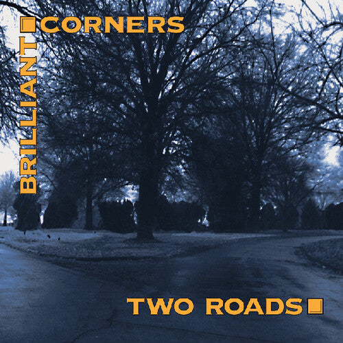 Brilliant Corners: Two Roads - CD