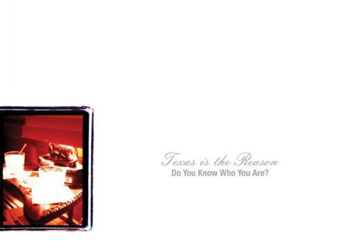 Texas Is the Reason: Do You Know Who You Are: The Complete Collection [ Vinyl ]
