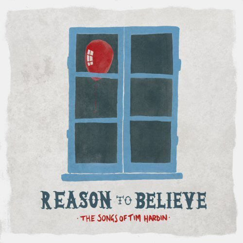 Various Artists: Reason to Believe: Songs of Tim Hardin / Various  / Vinyl Record