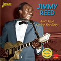 Jimmy Reed: Ain't That Loving You - Compact Disc