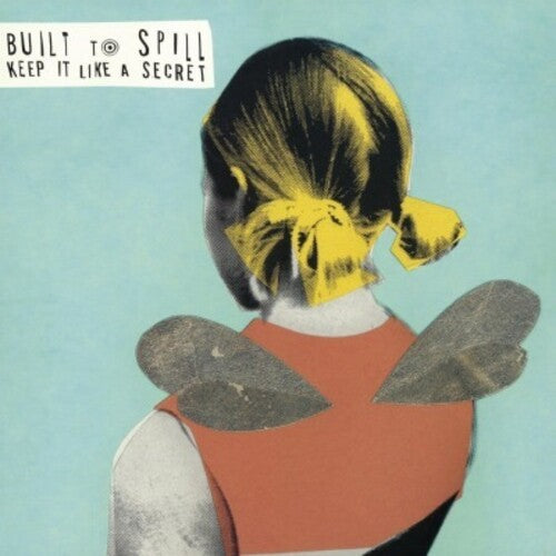 Built to Spill: Keep It Like a Secret [ Vinyl ]