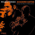 Giacomo Gates: Miles Tones - CD