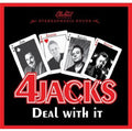 The 4 Jacks: Deal with It - Compact Disc
