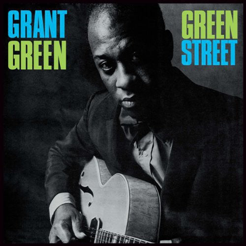 Grant Green: Green Street [ Vinyl ]