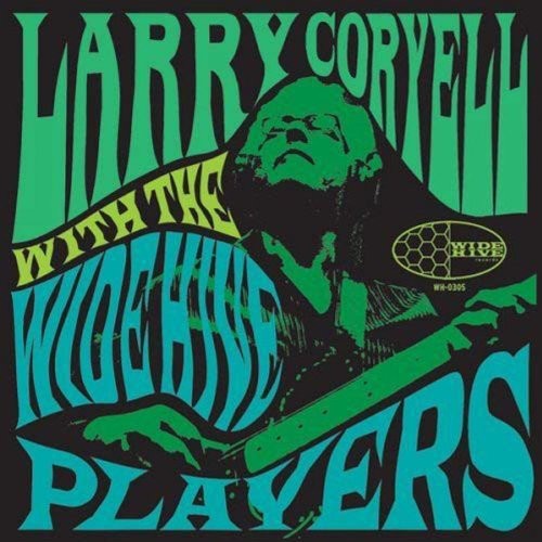 Larry Coryell: Larry Coryell with the Wide Hive Players [ Vinyl ]