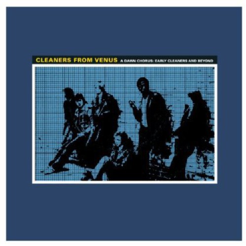 Cleaners from Venus: Dawn Chorus [ Vinyl ]