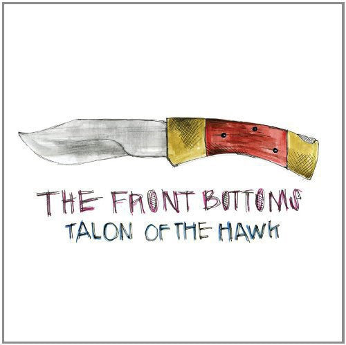 The Front Bottoms: Talon of the Hawk [ Vinyl ]