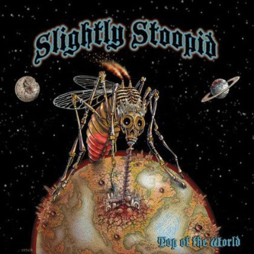 Slightly Stoopid: Top of the World [ Vinyl ]