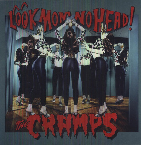 The Cramps: Look Mom No Head [ Vinyl ]