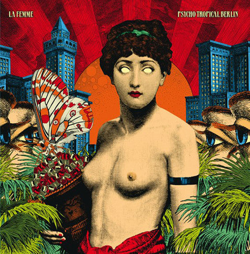 La Femme: Psycho Tropical Berlin [ Vinyl ]