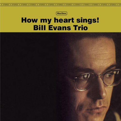 Bill Evans (Trio): How My Heart Sings [ Vinyl ]