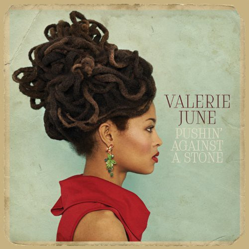 Valerie June: Pushin Against a Stone [ Vinyl ]