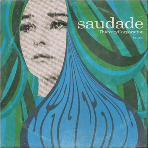 Thievery Corporation: Saudade [ Vinyl ]