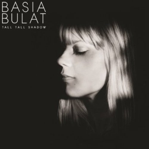 Basia Bulat: Tall Tall Shadow [ Vinyl ]