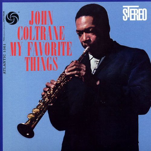 John Coltrane: My Favorite Things [ Vinyl ]