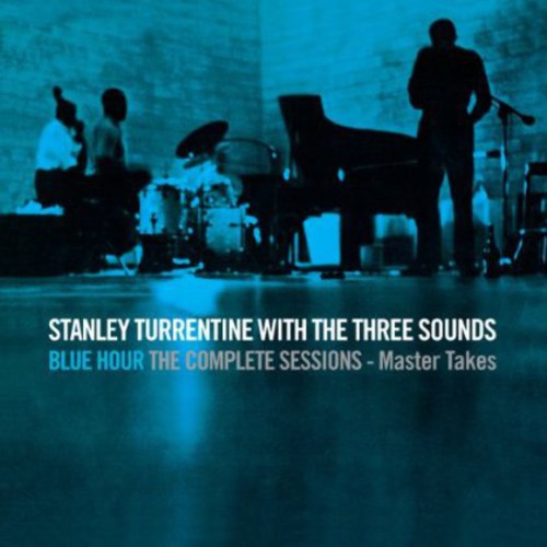 Stanley Turrentine & 3 Sounds: Blue Hour the Complete Sessions: Master Takes - CD