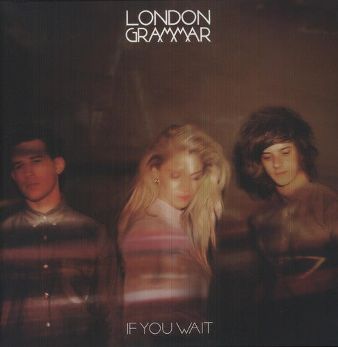 London Grammar: If You Wait [ Vinyl ]