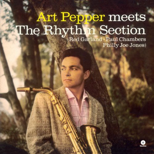 Art Pepper: Meets the Rhythm Section [ Vinyl ]