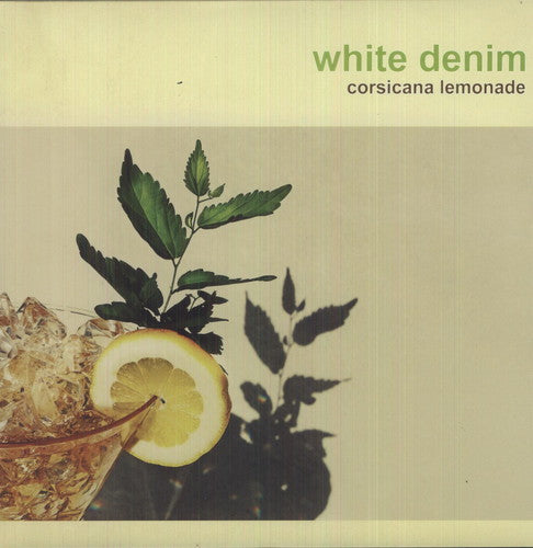 White Denim: Corsicana Lemonade [ Vinyl ]