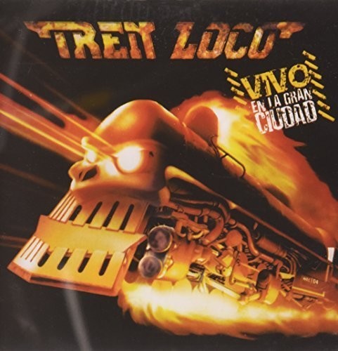 Tren Loco: Vivo en la Gran Ciudad - CD