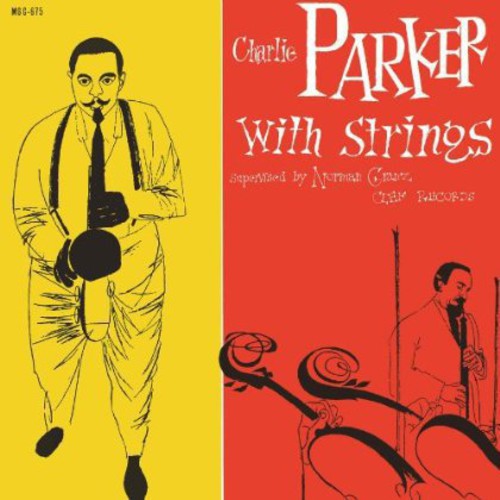 Charlie Parker: Charlie Parker with Strings [ Vinyl ]