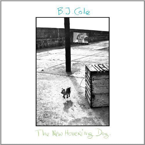 B.J. Cole: New Hovering Dog [ Vinyl ]