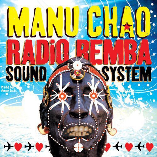 Manu Chao: Radio Bemba Sound System [ Vinyl ]