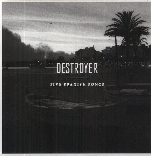 Destroyer: Five Spanish Songs [ Vinyl ]