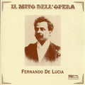 Fernando de Lucia: Lohengrin / la Traviata / Faust / Carmen - Compact Disc