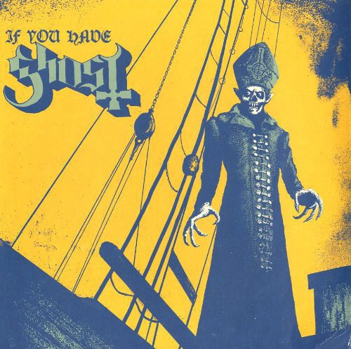 Ghost: If You Have Ghost [ Vinyl ]