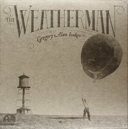 Gregory Alan Isakov: Weatherman [ Vinyl ]