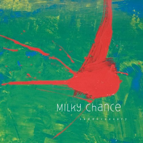 Milky Chance: Sadnecessary [ Vinyl ]