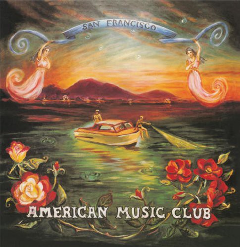 American Music Club: San Francisco [ Vinyl ]