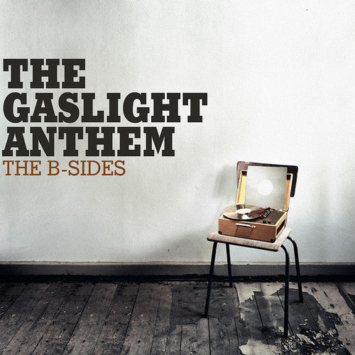 The Gaslight Anthem: The B-sides [ Vinyl ]