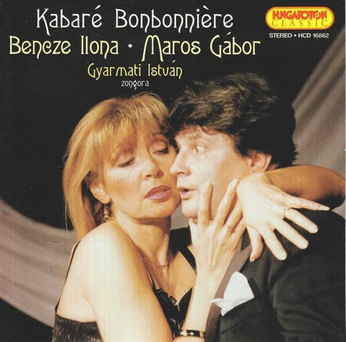 Maros, Gabor / Bencze, Ilona: Kabare Bonbonniere - CD