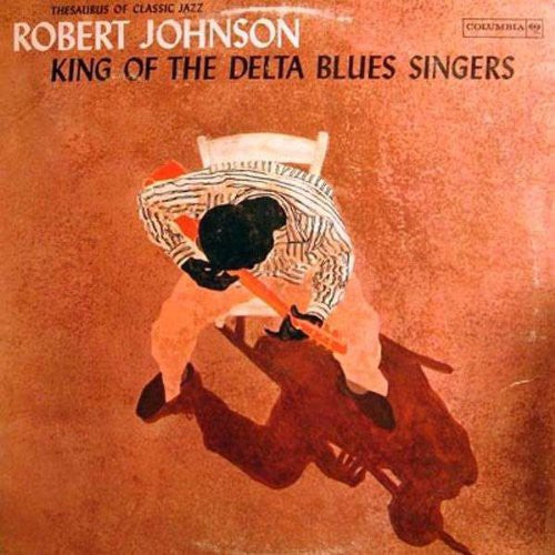 Robert Johnson: King of the Delta Blues Singers 1 [ Vinyl ]