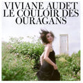 Viviane Audet: Le Couloir Des Ouragans - CD