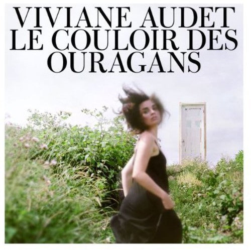 Viviane Audet: Le Couloir Des Ouragans - CD
