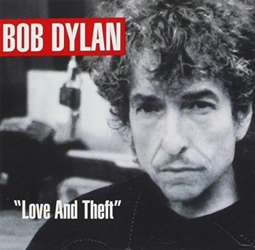 Bob Dylan: Love & Theft - CD