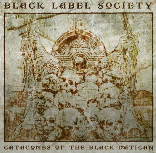 Black Label Society: Catacombs of the Black Vatican [ Vinyl ]