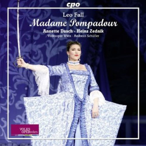 Andreas Sch ller: Madame Pompadour - Compact Disc
