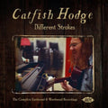 Catfish Hodge: Different Strokes: Complete Eastbound - Compact Disc