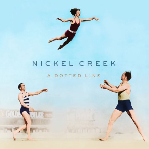 Nickel Creek: A Dotted Line [ Vinyl ]
