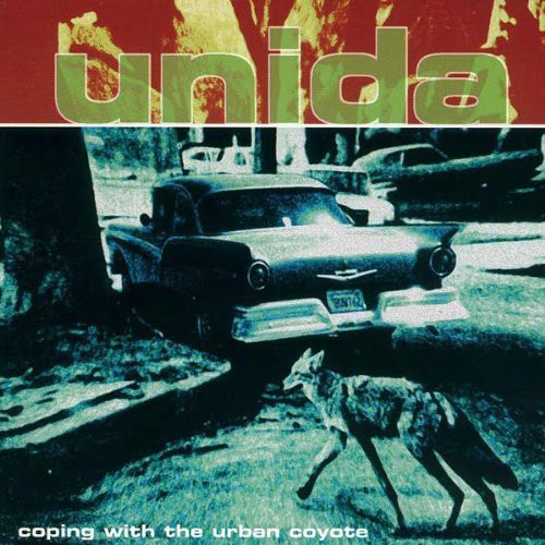 Unida: Coping with the Urban Coyote (Reissue) [ Vinyl ]