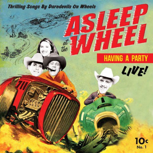 Asleep at the Wheel: Havin a Party-Live [ Vinyl ]