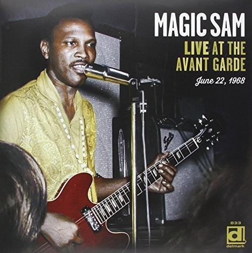 Magic Sam: Live at the Avant Garde [ Vinyl ]